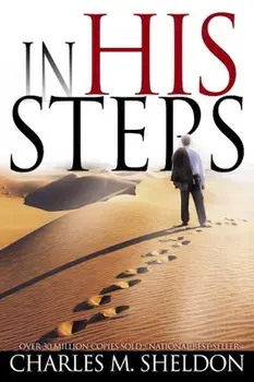 In His Steps, Paperback/Charles M. Sheldon