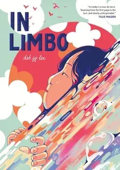In Limbo: A Graphic Memoir, Paperback/Deb Jj Lee