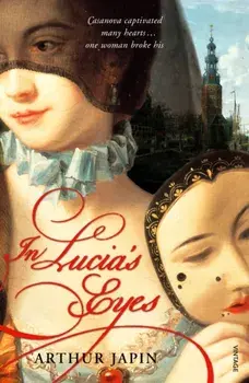 In Lucia's Eyes, Paperback/Arthur Japin