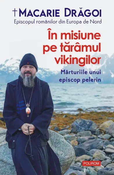 În misiune pe tărâmul vikingilor. Mărturiile unui episcop pelerin