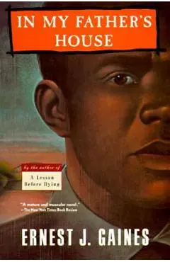 In My Father's House - Ernest J. Gaines