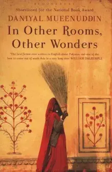 In Other Rooms, Other Wonders, Paperback/Daniyal Mueeneddin