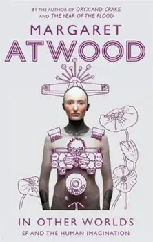 In Other Worlds, Paperback/Margaret Atwood