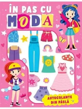In pas cu moda. Autocolante din pasla/***