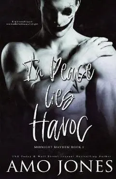 In Peace Lies Havoc - Amo Jones