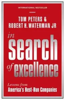 In Search Of Excellence, Paperback/Robert H Waterman