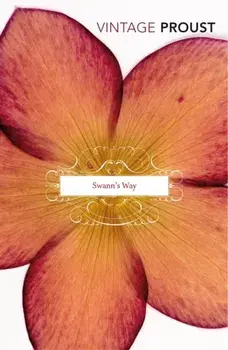 In Search Of Lost Time Vol 1. Swann's Way, Paperback/Marcel Proust