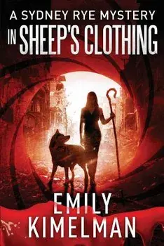 In Sheep's Clothing, Paperback/Emily Kimelman