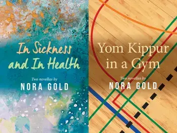 In Sickness and In Health / Yom Kippur in a Gym, Paperback/Nora Gold