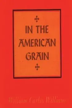 In the American Grain, Paperback/William Carlos Williams
