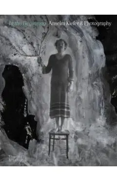 In the Beginning: Anselm Kiefer & Photography - Jean De|delot Loisy
