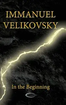 In the Beginning, Hardcover/Immanuel Velikovsky
