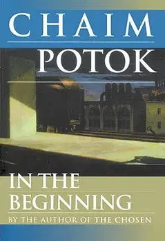 In the Beginning, Paperback/Chaim Potok