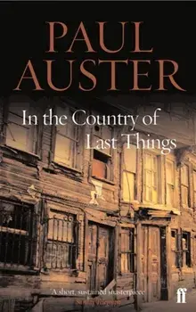 In the Country of Last Things, Paperback/Paul Auster