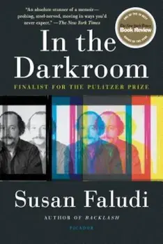 In the Darkroom, Paperback/Susan Faludi