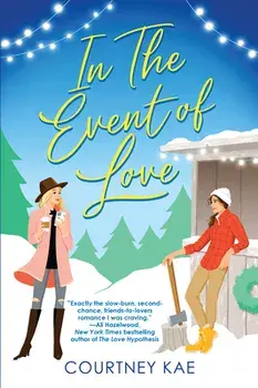 In the Event of Love: A Delightful Second Chance Romance, Paperback/Courtney Kae