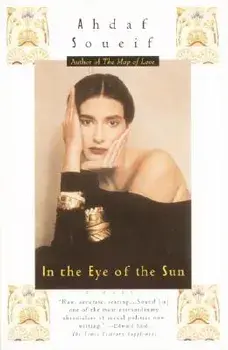 In the Eye of the Sun, Paperback/Ahdaf Soueif