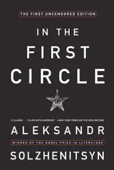 In the First Circle: The Restored Text, Paperback/Aleksandr I. Solzhenitsyn