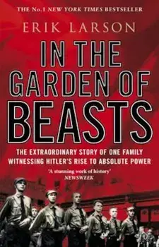 In The Garden of Beasts, Paperback/Erik Larson