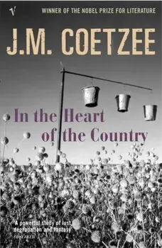 In The Heart Of The Country, Paperback/J. M. Coetzee