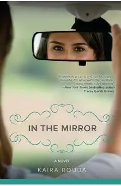 In the Mirror - Kaira Rouda