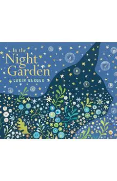 In the Night Garden - Carin Berger