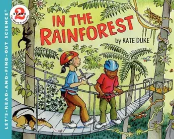 In the Rainforest, Paperback/Kate Duke