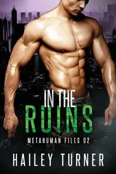 In the Ruins, Paperback/Hailey Turner