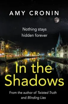 In The Shadows, Paperback/Amy Cronin