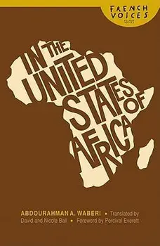 In the United States of Africa, Paperback/Abdourahman a. Waberi