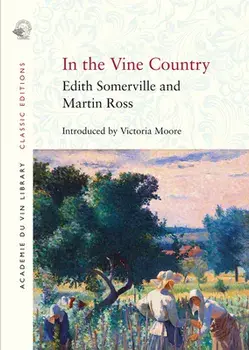 In the Vine Country, Paperback/Martin Ross