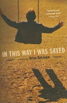 In This Way I Was Saved, Paperback/Brian DeLeeuw