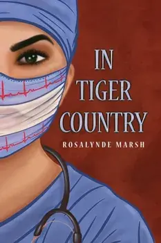 In Tiger Country, Paperback/Rosalynde Marsh