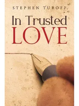 In Trusted Love, Paperback/Stephen Turoff