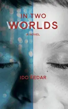 In Two Worlds, Paperback/Ido Kedar