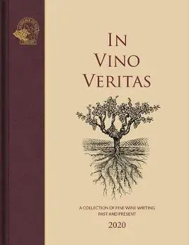 In Vino Veritas. A Collection of Fine Wine Writing Past and Present, Hardback/***