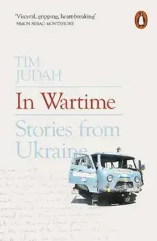 In Wartime, Paperback/Tim Judah