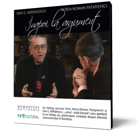 Înapoi la argument cu Dan C. Mihăilescu (audiobook)