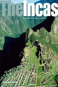 Incas. Lords of the Four Quarters, Paperback/Adriana von Hagen
