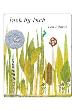 Inch by Inch - Leo Lionni