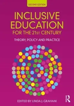 Inclusive Education for the 21st Century. Theory, Policy and Practice, 2 ed, Paperback/***