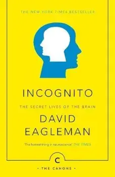 Incognito, Paperback/David Eagleman