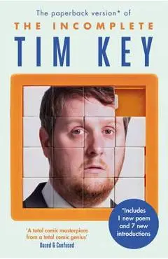 Incomplete Tim Key