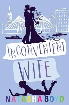 Inconvenient Wife, Paperback/Natasha Boyd