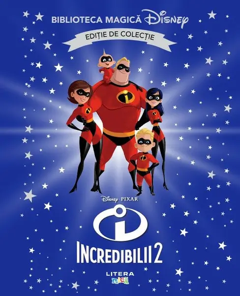 Incredibilii II. Disney. Biblioteca magica. Editie de colectie