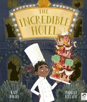 Incredible Hotel, Paperback/Kate Davies
