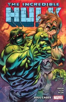 Incredible Hulk Vol. 3: Soul Cages, Paperback/Phillip Kennedy Johnson