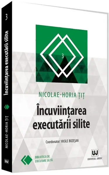 Incuviintarea executarii silite | Nicolae-Horia Tit