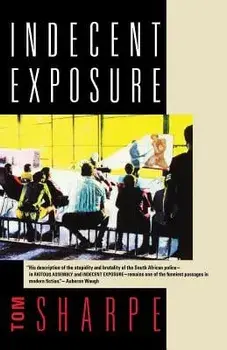 Indecent Exposure, Paperback/Tom Sharpe