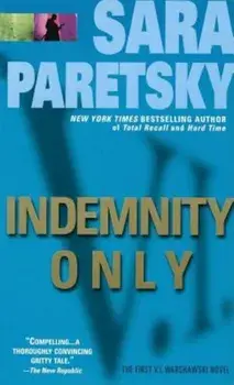 Indemnity Only, Paperback/Sara Paretsky